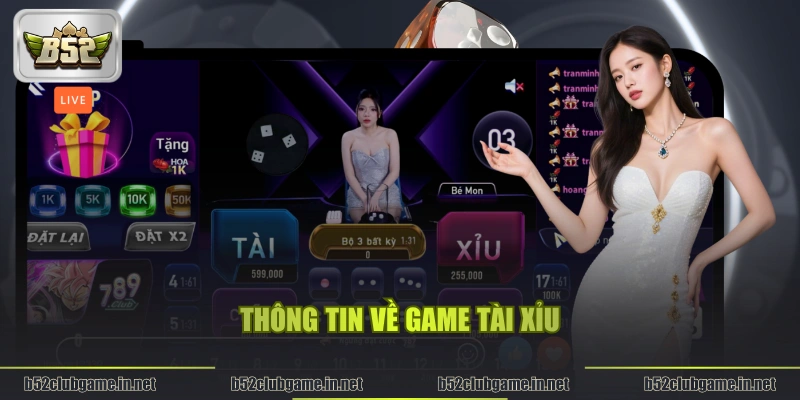 Thông tin về game tài xỉu